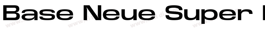 Base Neue Super Exp ExtBd字体转换